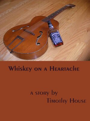 cover image of Whiskey on a Heartache